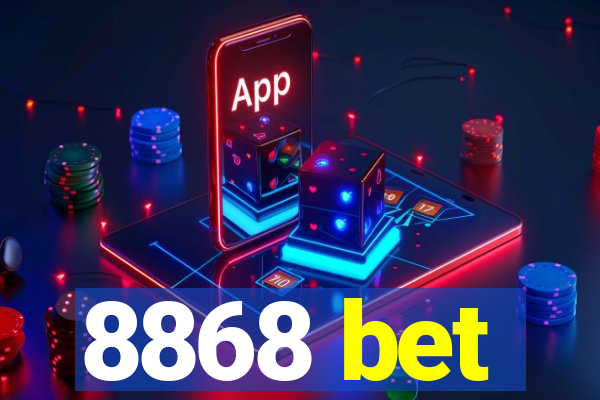 8868 bet